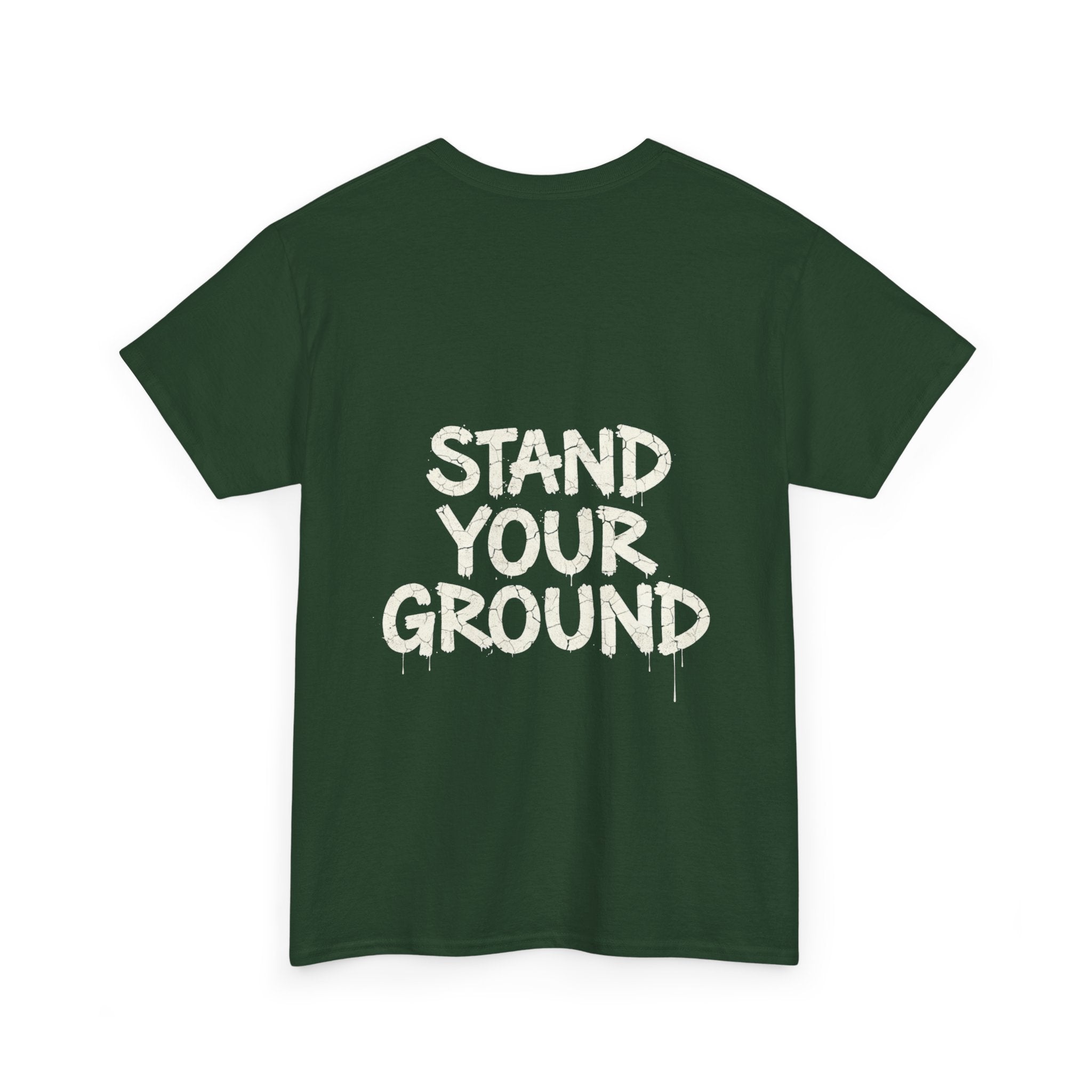 T-Shirt "Stand your Ground"