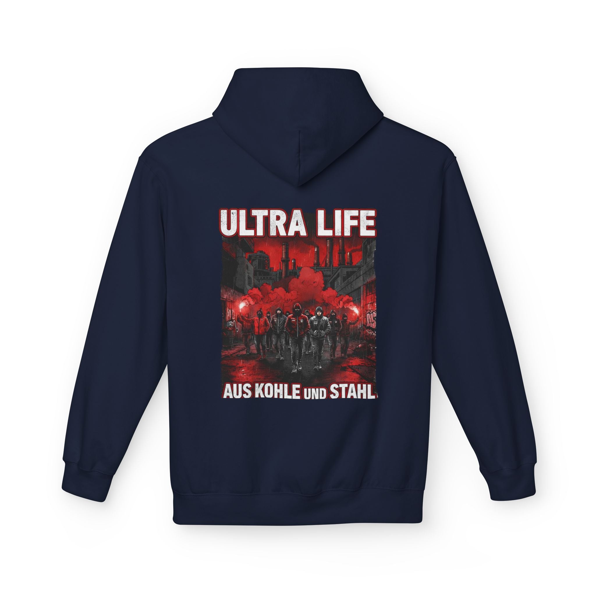 Hoodie "Ultra Life-Aus Kohle und Stahl"