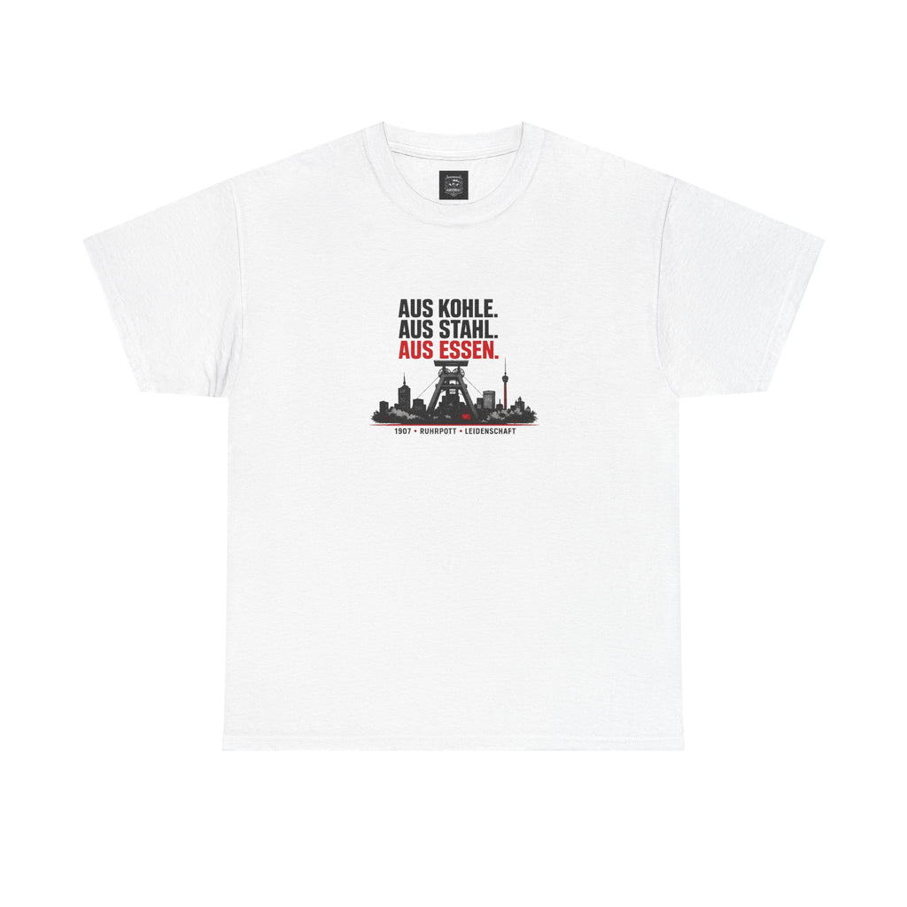 T-Shirt "Aus Kohle. Aus Stahl. Aus Essen"