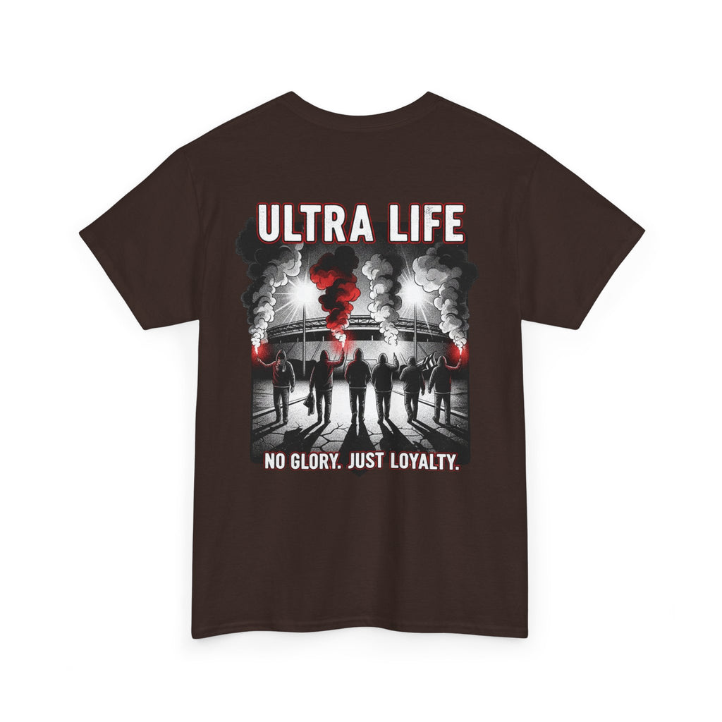 T-Shirt "Ultra Life-No Glory Just Loyalty"