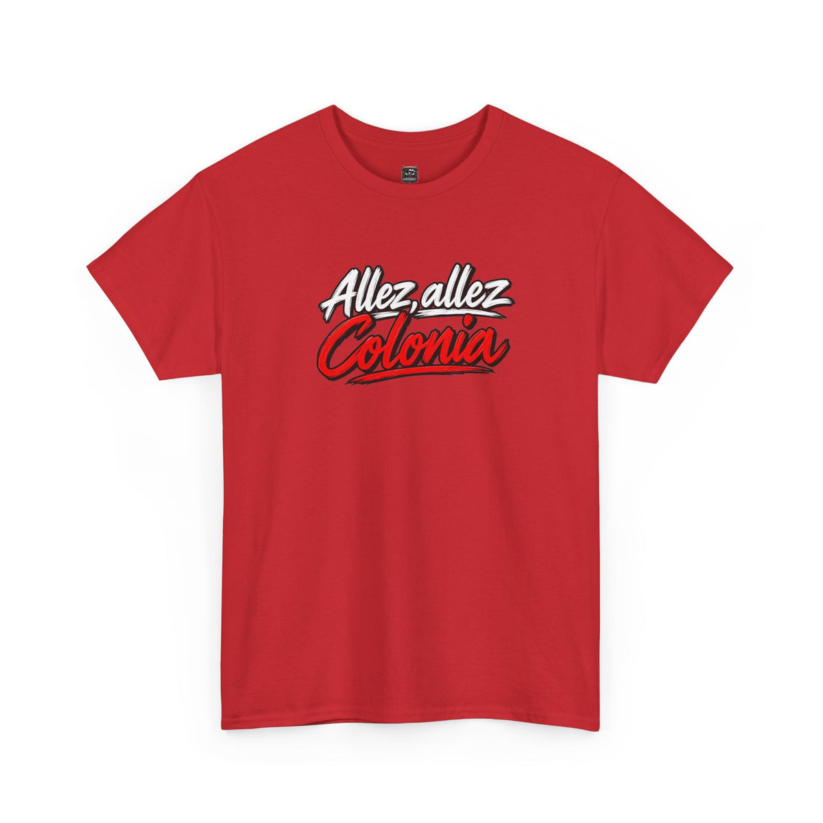T-Shirt " Allez,Allez Colonia"