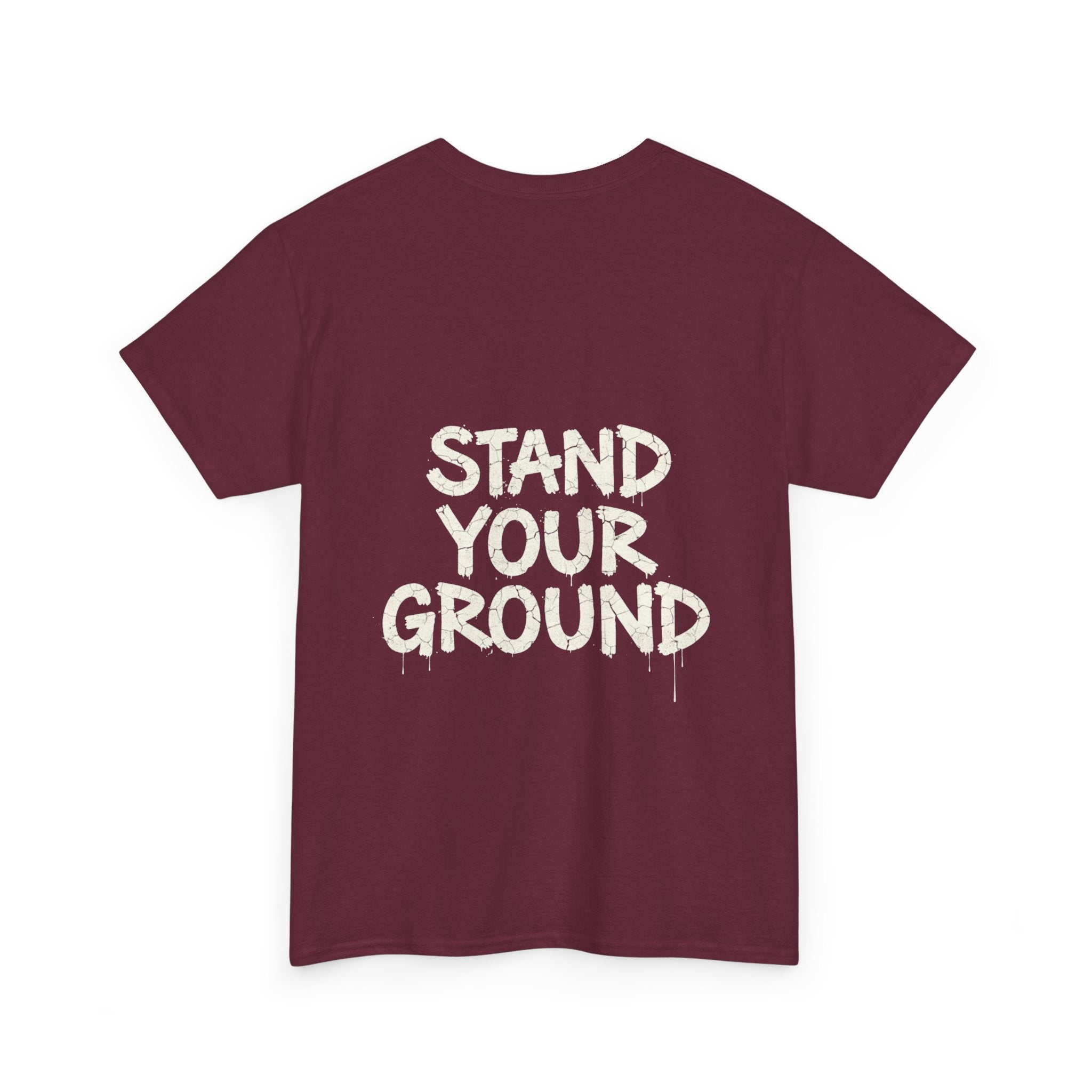 T-Shirt "Stand your Ground"