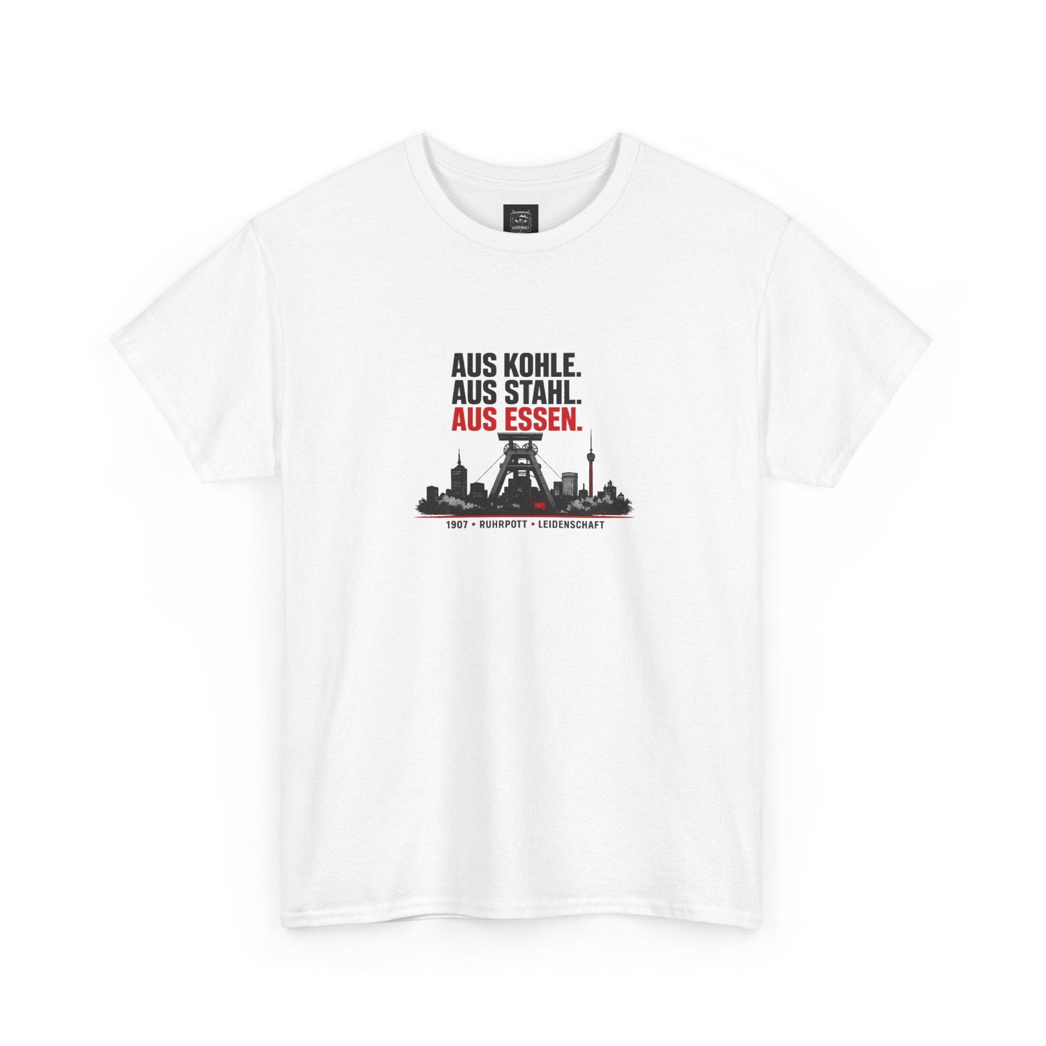 T-Shirt "Aus Kohle. Aus Stahl. Aus Essen"