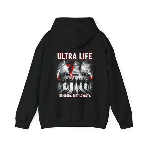 Hoodie "Ultra Life-No Glory Just Loyalty"