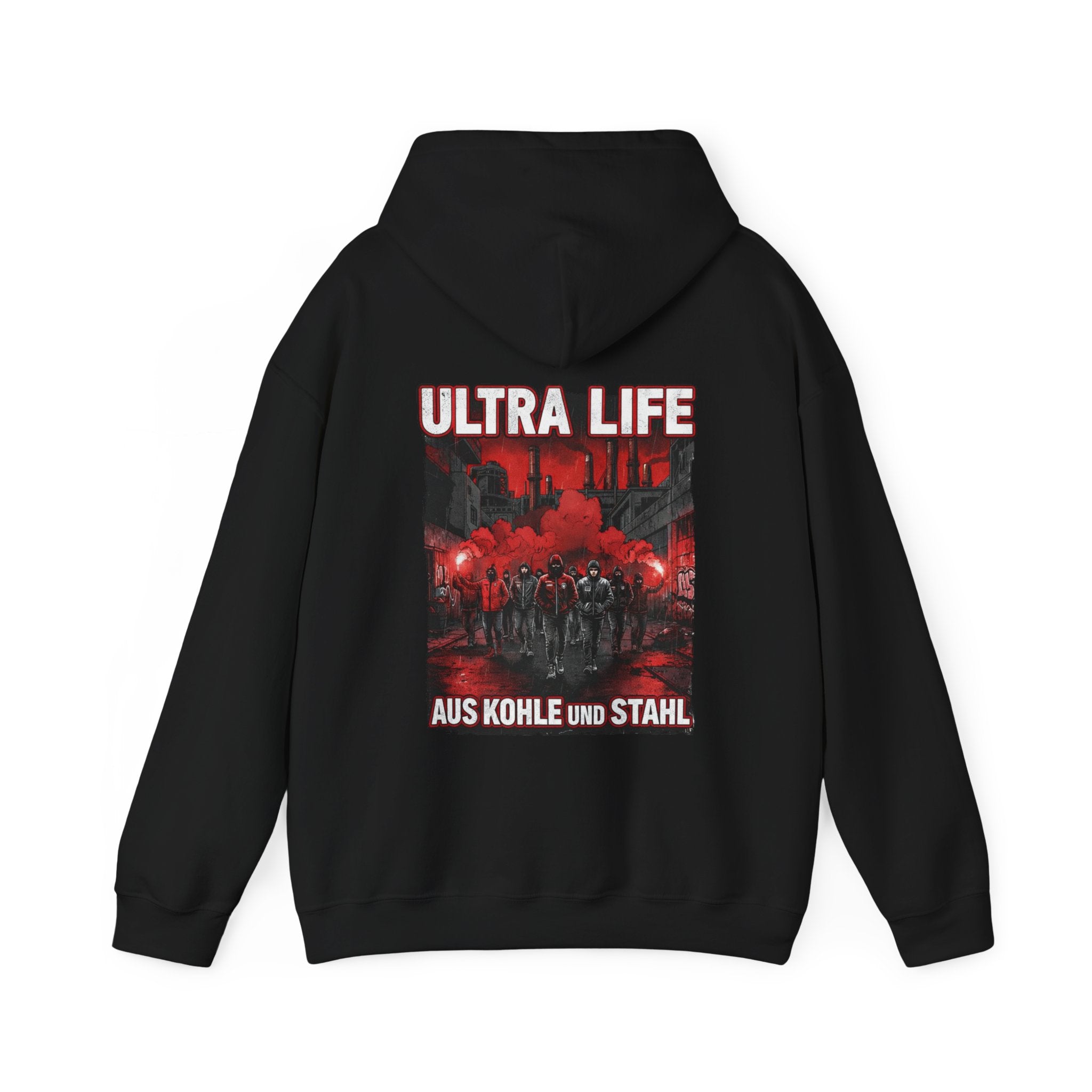 Hoodie "Ultra Life-Aus Kohle und Stahl"