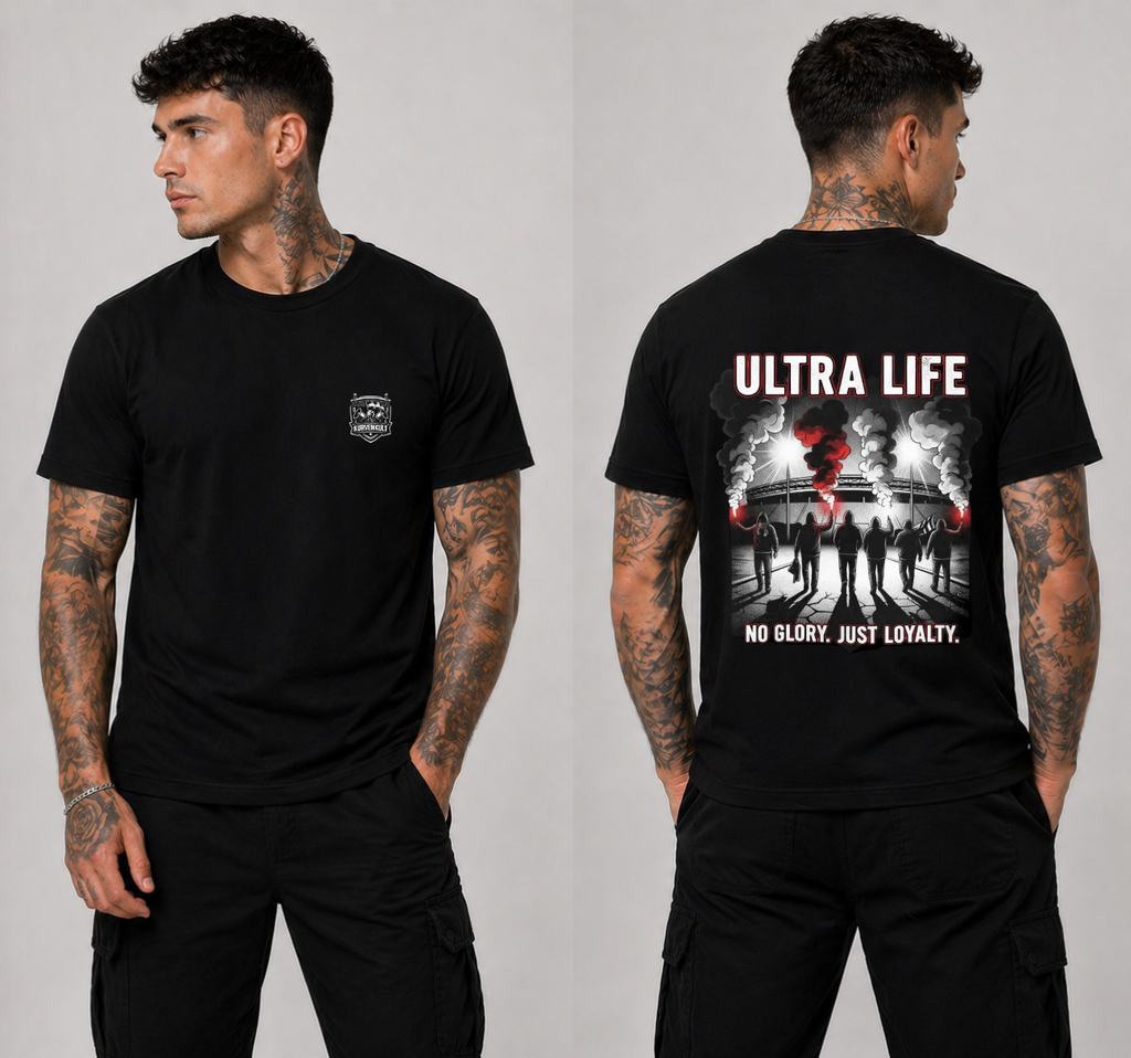 T-Shirt "Ultra Life-No Glory Just Loyalty"