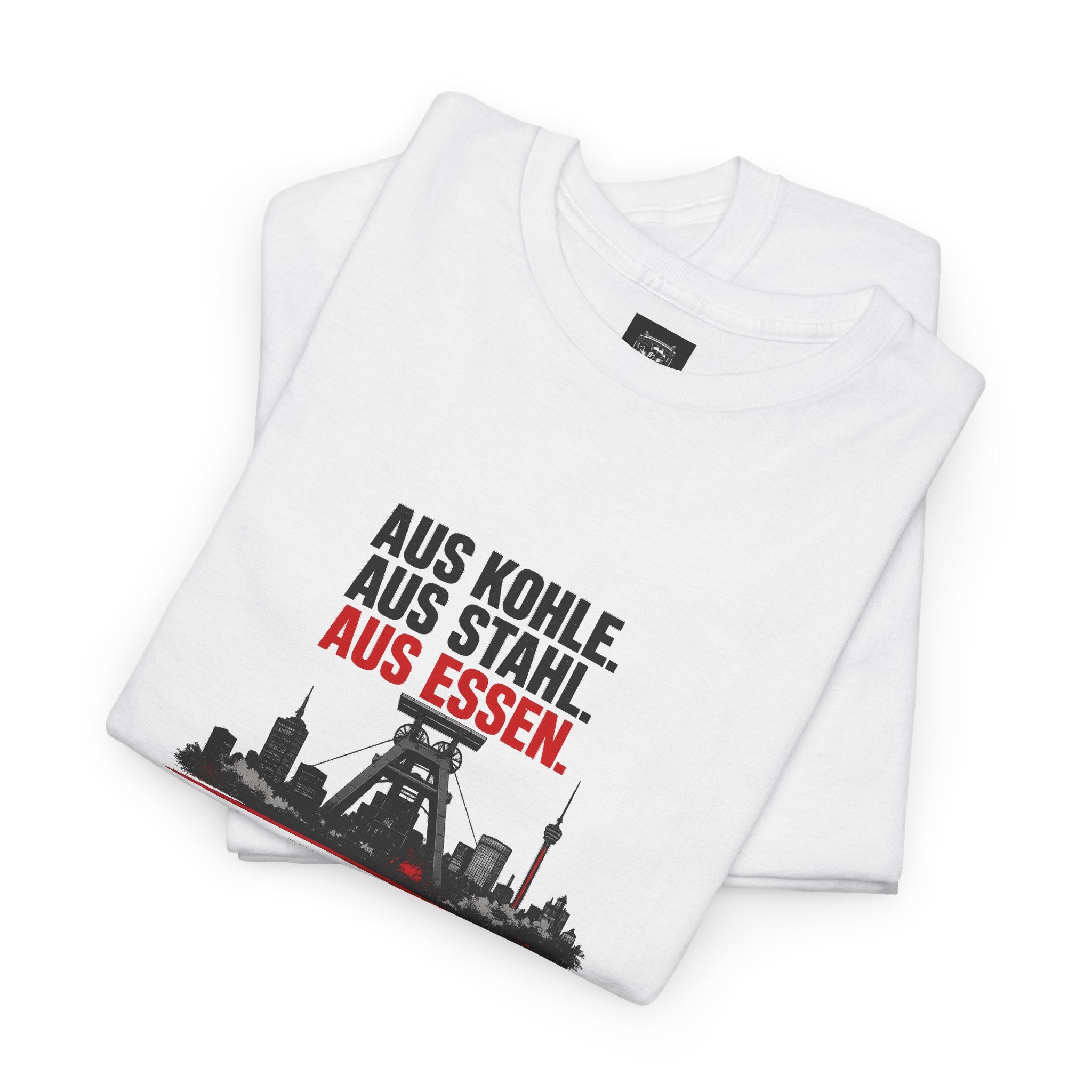 T-Shirt "Aus Kohle. Aus Stahl. Aus Essen"